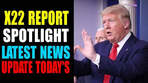 SPOTLIGHT LATEST NEWS UPDATE TODAY'S APRIL 18, 2022 - TRUMP NEWS