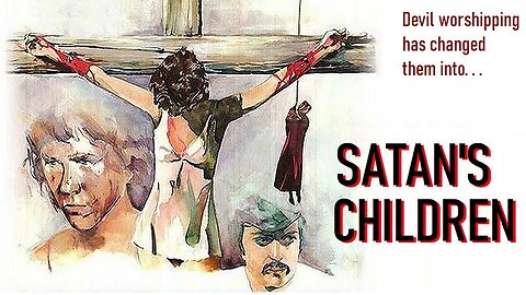 SATAN'S CHILDREN 1975 Rarely Seen Grindhouse Film of Murderous Hippie Satanists FULL MOVIE HD & W/S