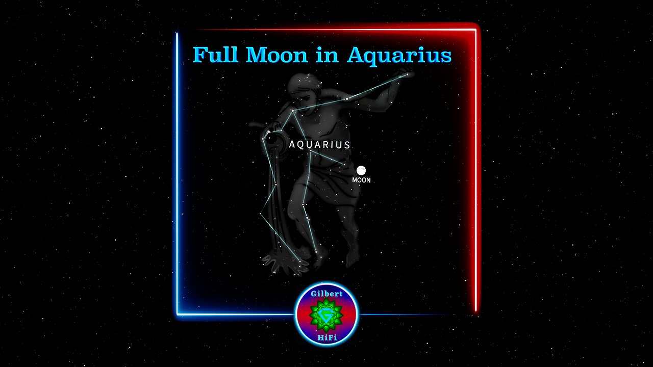 Full Moon in Aquarius