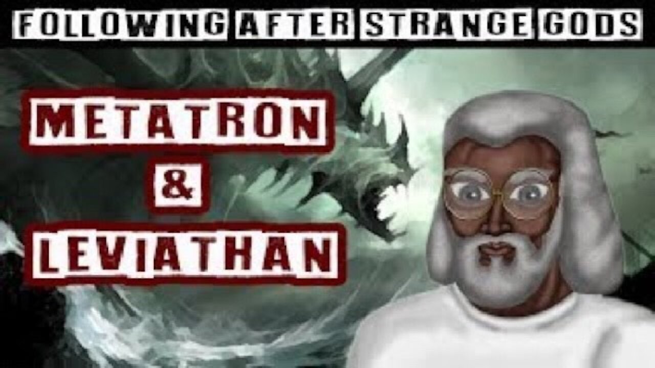 MR: Following Strange gods: Metatron & Leviathan on NYSTV (June 9, 2019)