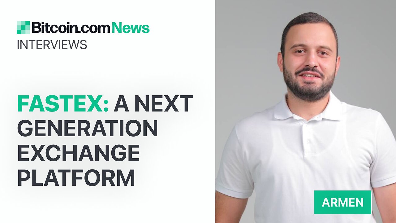 Fastex - A Next Generation Exchange Platform: Bitcoin.com News Interviews