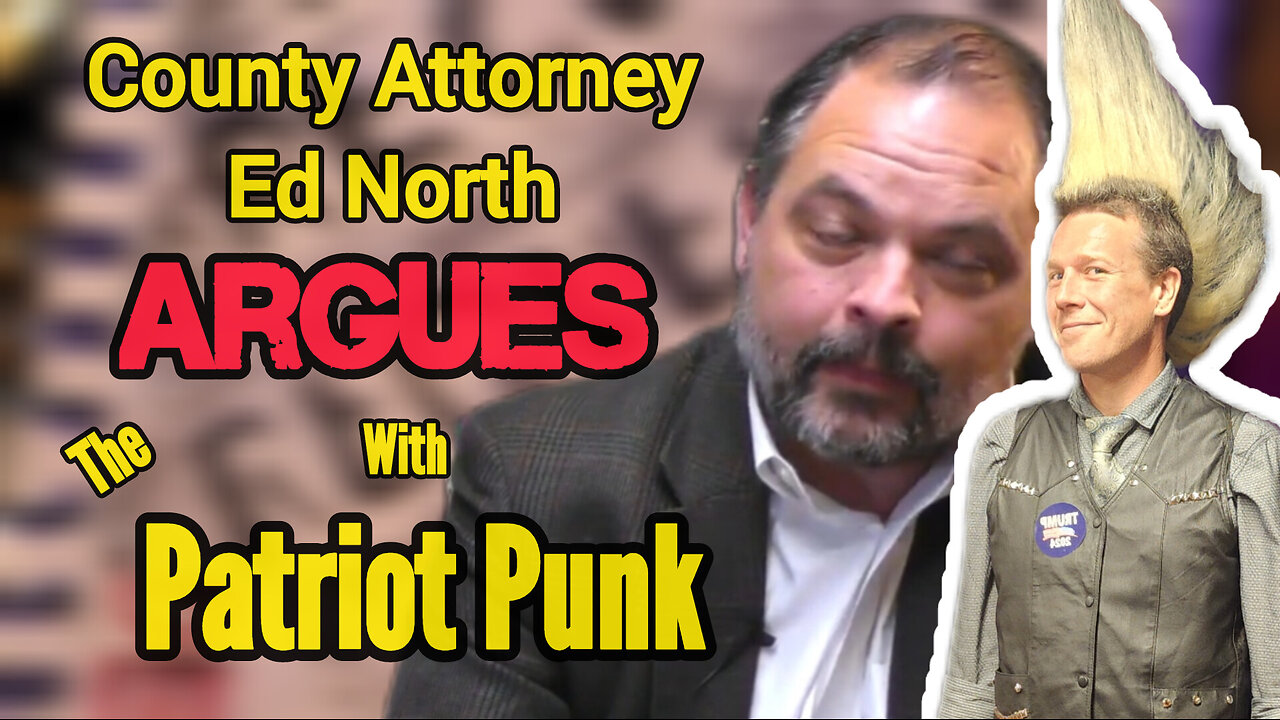 County Attorney Argues with the Patriot Punk