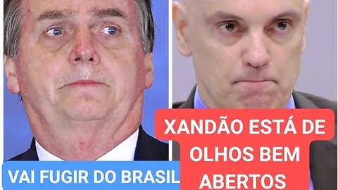 Alexandre de Moraes está de olho tudo indica que o bolsonaro fugirá do Brasil no próximo dia 28