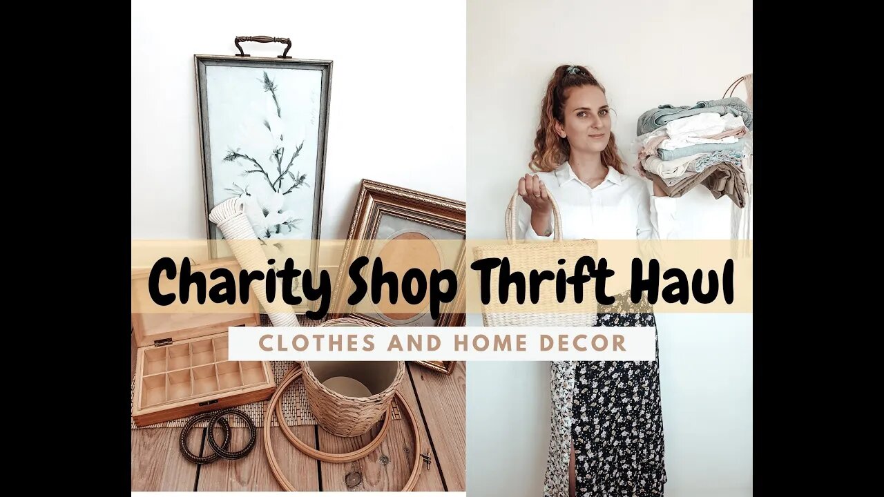 Charity Shop and Carboot Haul | First Thrift Haul Since Lockdown | Clothing and Home Decor