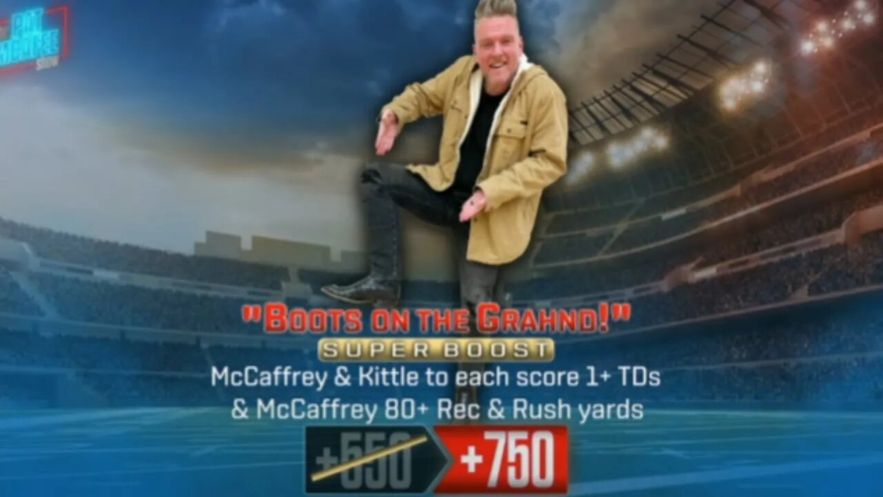 Pat Mcafee Super Boost "McCaffrey-Kittle Each Score 1+TD & McCaffrey 80+Rush+Rec Yards" Profitable?