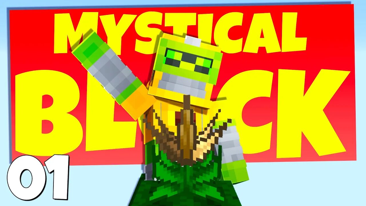 A MYSTICAL Beginning... | Mystical Block #01