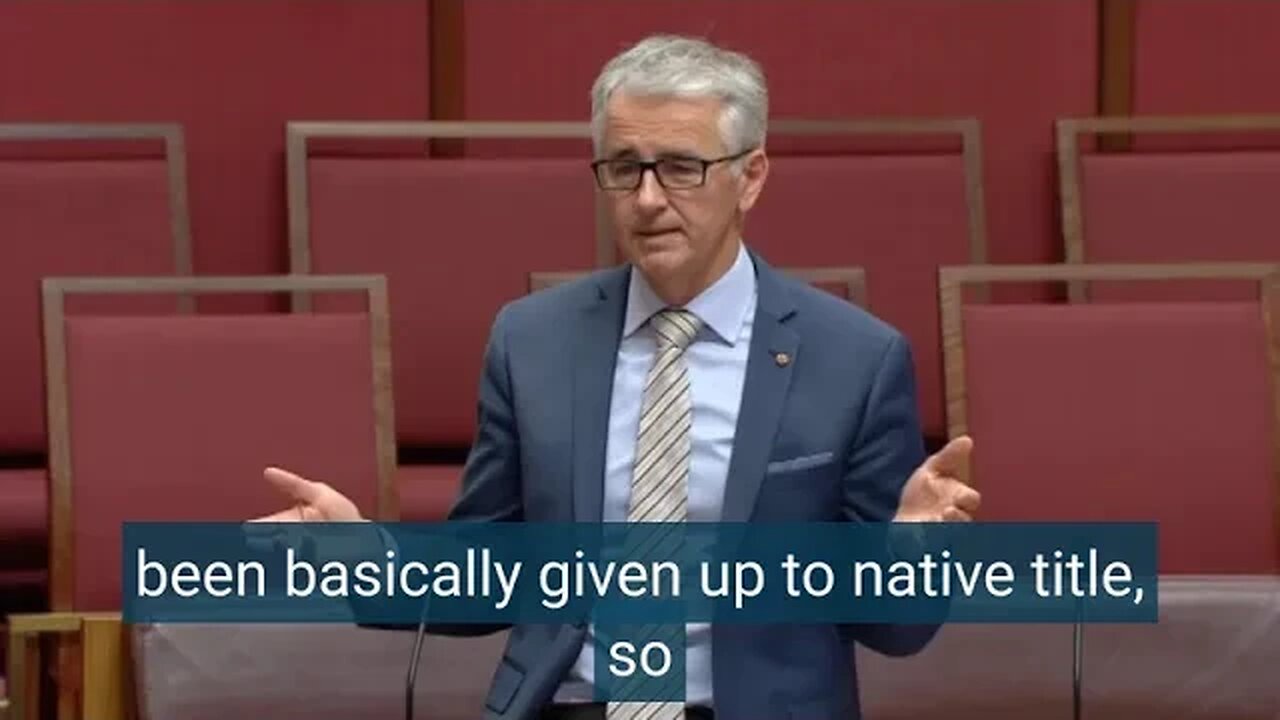 The Native Title Act needs review - Senate 11.09.23