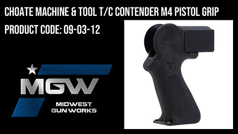 Choate Machine & Tool T/C Contender M4 Pistol Grip - 09-03-12