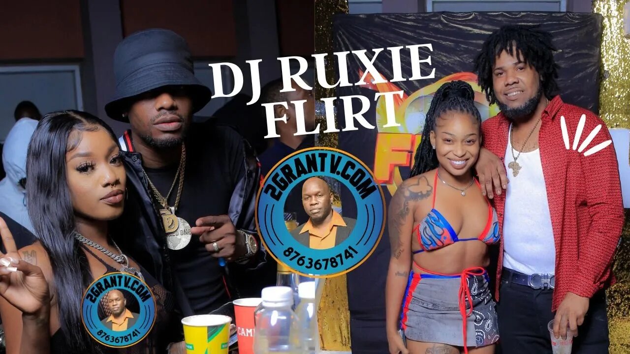 Dj Ruxie Flirt Dancehall videos 2023