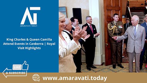 King Charles & Queen Camilla Attend Events in Canberra | Royal Visit Highlights | Amaravati Today