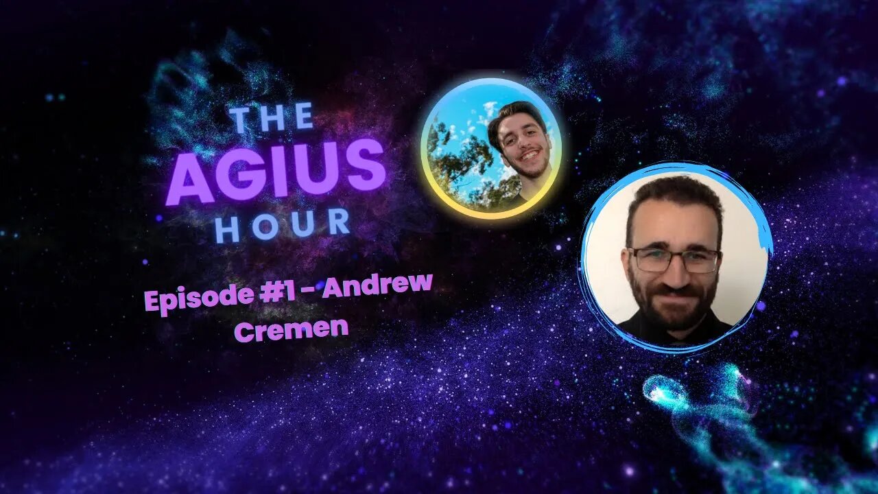 The Agius Hour Ep1 - Andrew Cremen