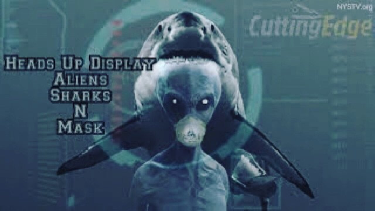 CuttingEdge: Heads Up Display. Aliens. Sharks N Mask & More (July 29. 2020)