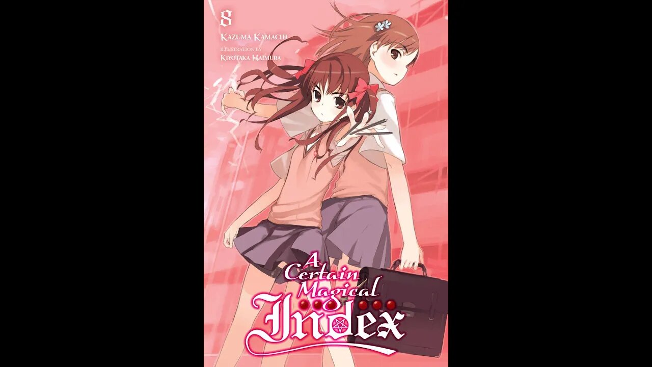 A Certain Magical Index Vol. 8