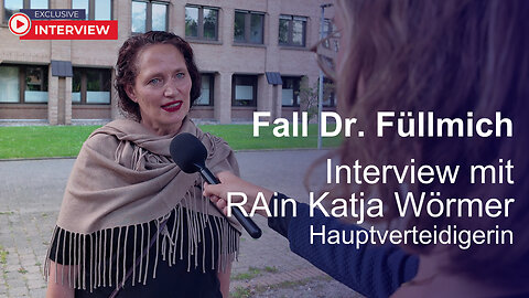 Interview mit RAin Katja Wörmer - Fall Dr. Reiner Füllmich