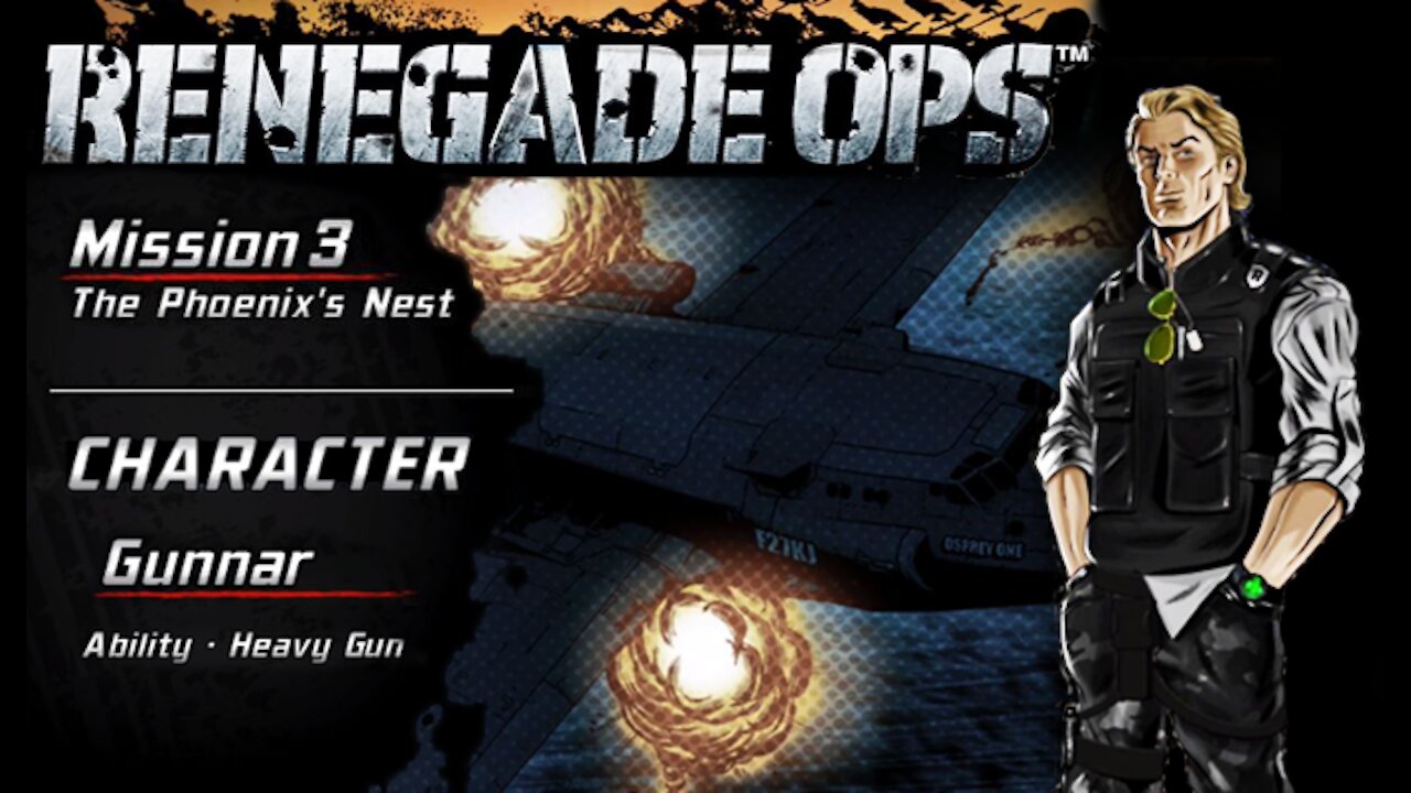 Renegade Ops: Mission 3 - The Phoenix's Nest (no commentary) Xbox 360