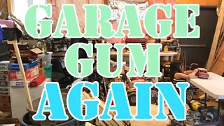 Todays Expert in Garage Gum - Get Some