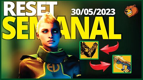 DESTINY 2 │ RESET SEMANAL CONFIRA AS NOVIDADES 30/05/2023