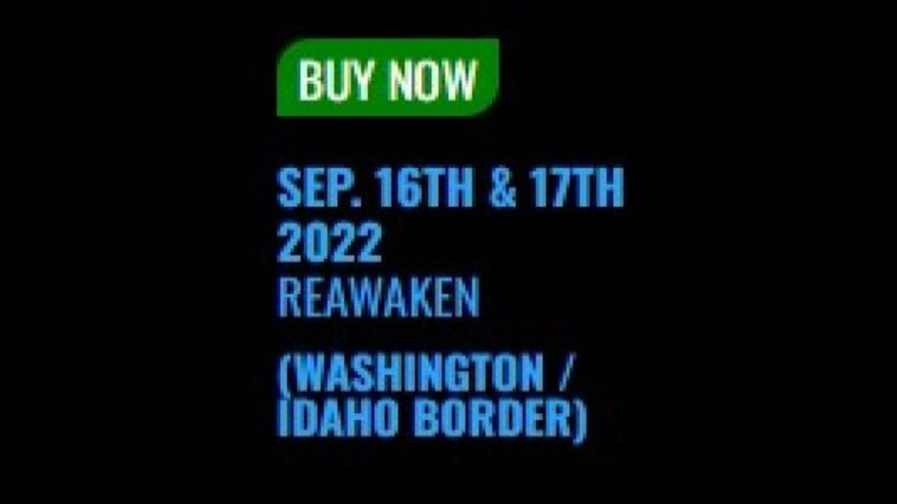 ReAwaken America Tour Idaho and Washington September 16th and 17th 2022