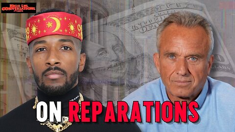 RFK Jr. + 19Keys On Reparations