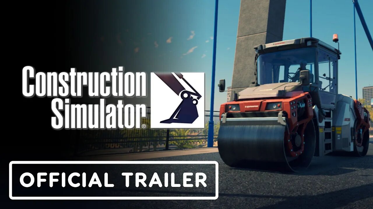Construction Simulator - Official Dynapac Pack Release Trailer