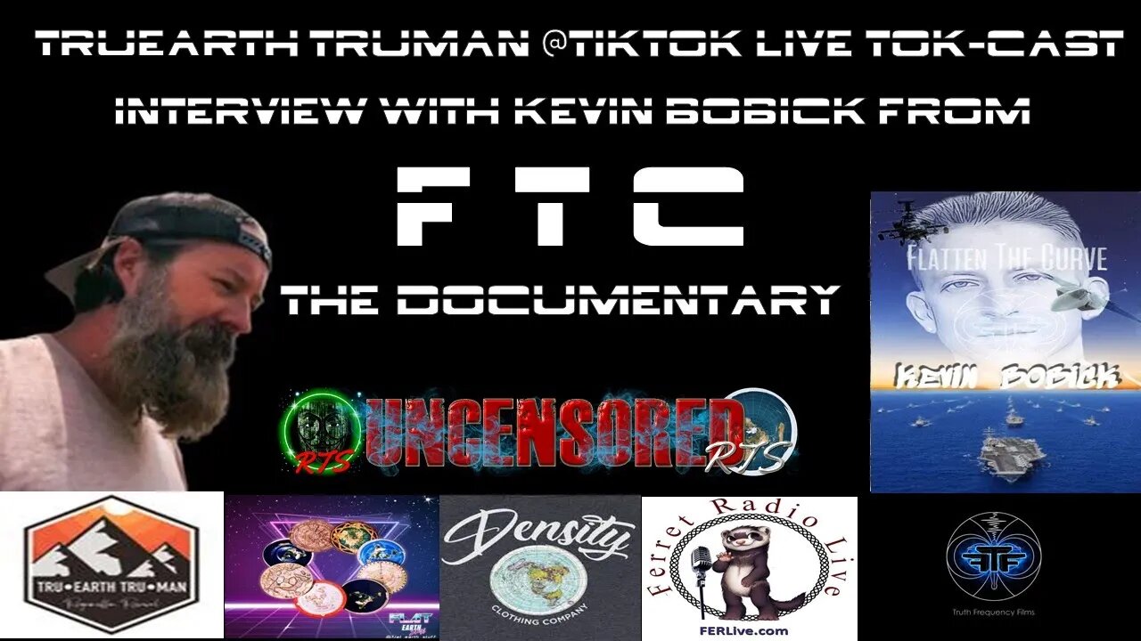 TruEarth TrueMan Tok-Cast Interview With Kevin Bobick From "FTC" The Documentary