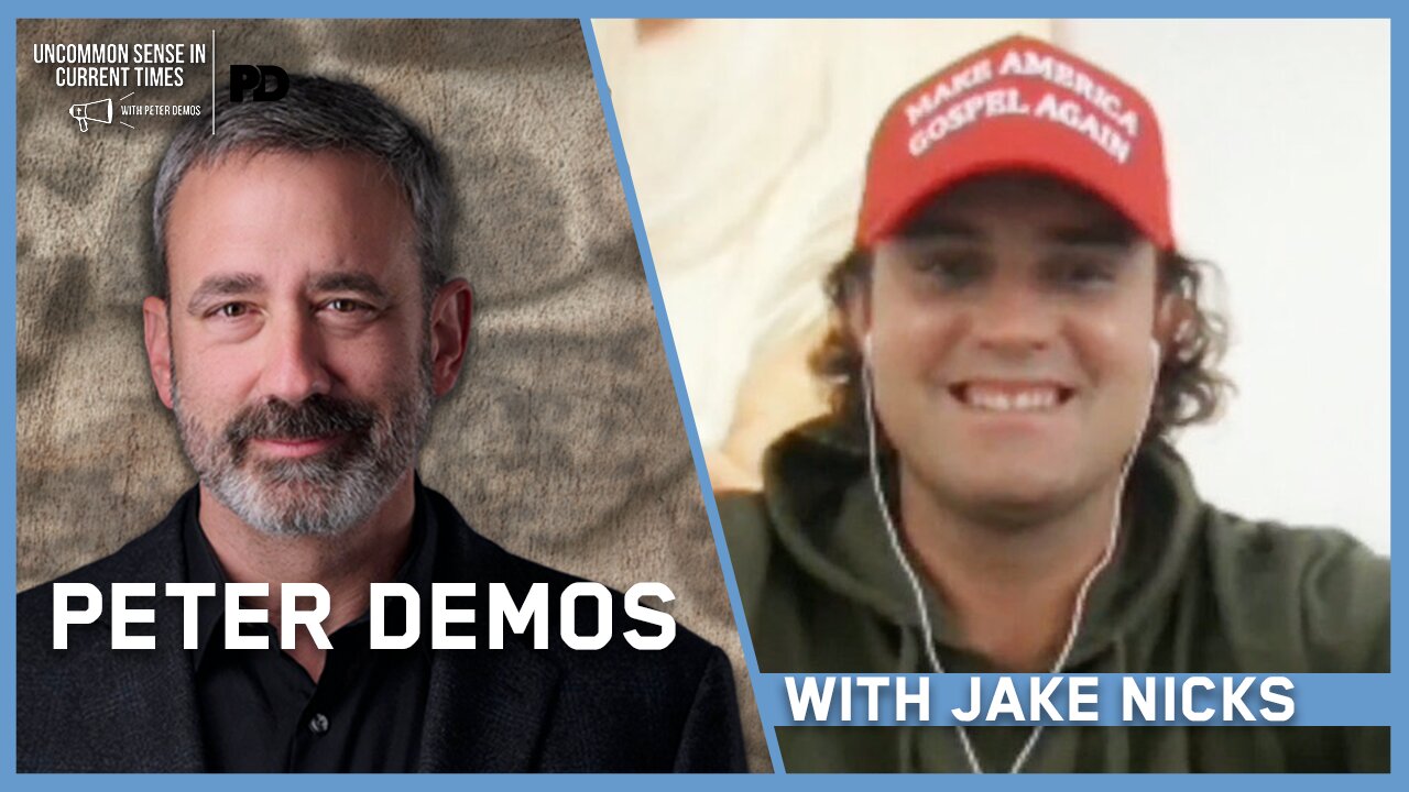 JAKE NICKS | UNCOMMON SENSE IN CURRENT TIMES | 7.27.24 @5pm EST