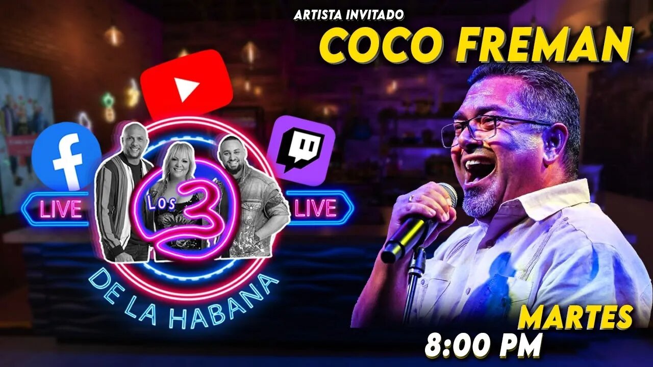 π΄π₯LIVE Los 3 de La Habana π₯π€ COCO FREMAN πͺ