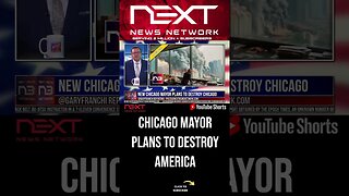 New Chicago Mayor Plans To Destroy Chicago #shorts