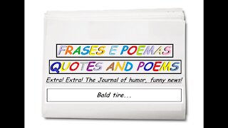 Funny news: Bald tire... [Quotes and Poems]