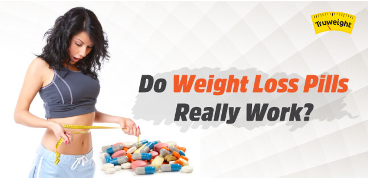 DO WEIGHT LOSS PILLS REALLY WOKS? - VITAMINS FOR WEIGHT LOSS FOR FEMALES -FDA-APPROVED WEIGHT LOSS P