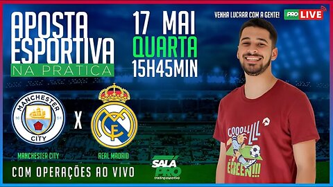 Manchester X Real Madrid - Champions | Trading Esportivo