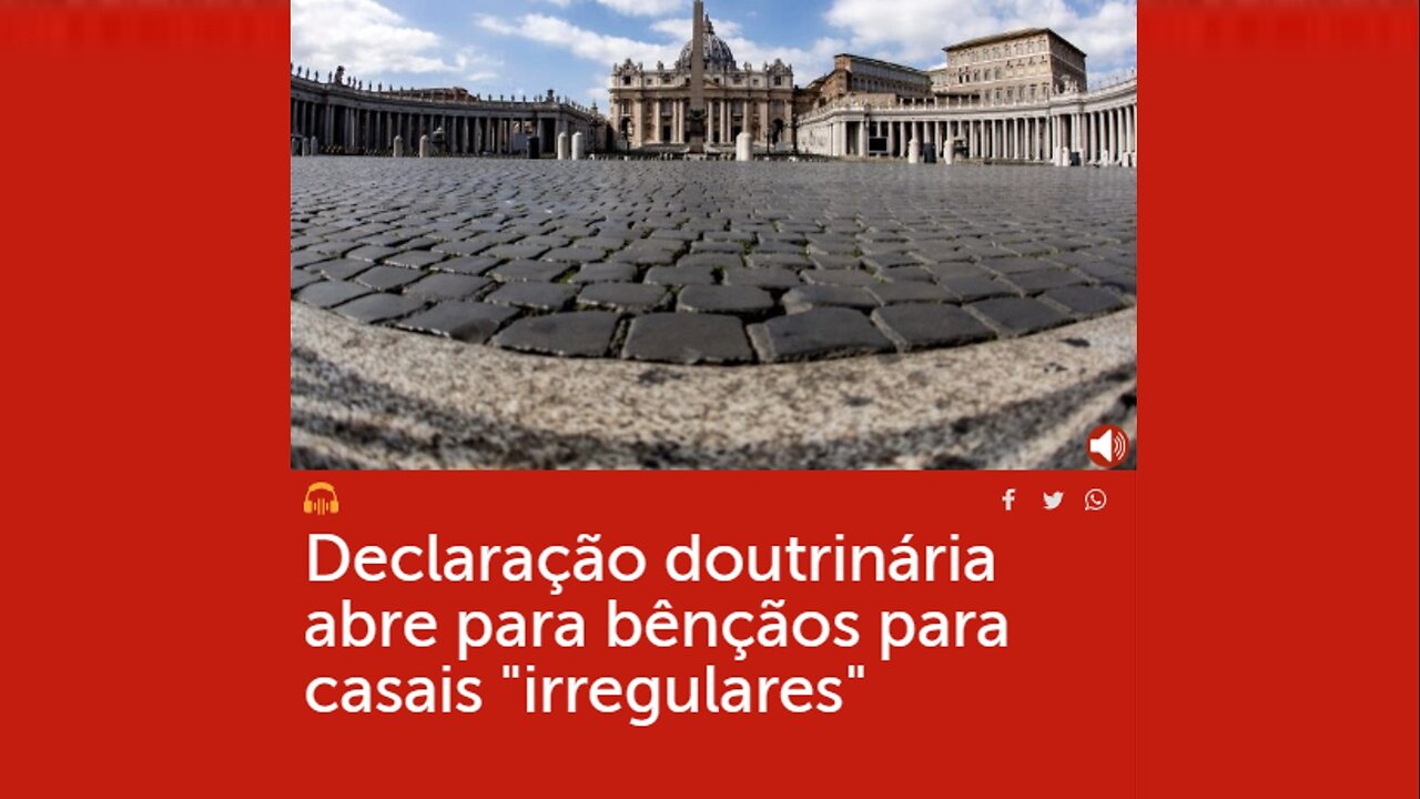 DECLARAÇÃO ABRE BENÇÃOS PARA "CASAIS IRREGULARES"