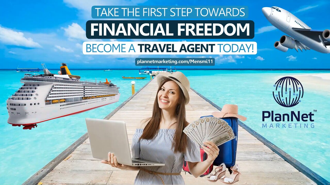 Achieve Financial Independence: Join PlanNet Marketing & Become a Travel Agent Today!