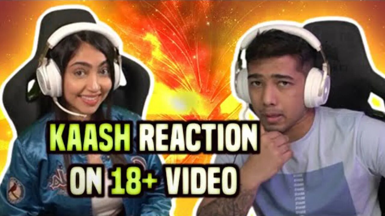 Kaash Reaction On 18 + Video 😂 Kaash Highlights ❤️ || Kaash Plays 💫🌸 @Kaash Plays #funnyshyari #LoL