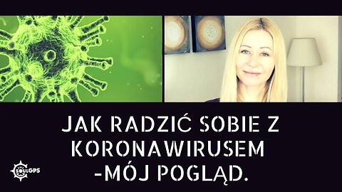 Jak radzić sobie w czasach epidemii koronawirus