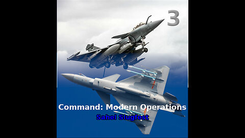 Command: LIVE Sahel Slugfest walkthrough pt. 3/5