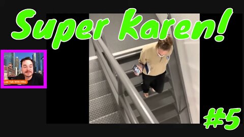 Karens Freaking Out #5