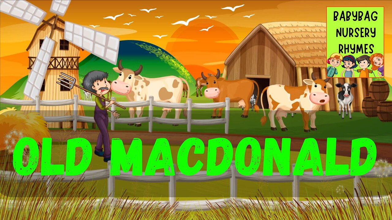 Old MacDonald had a farm | BabyBag Nursery Rhymes