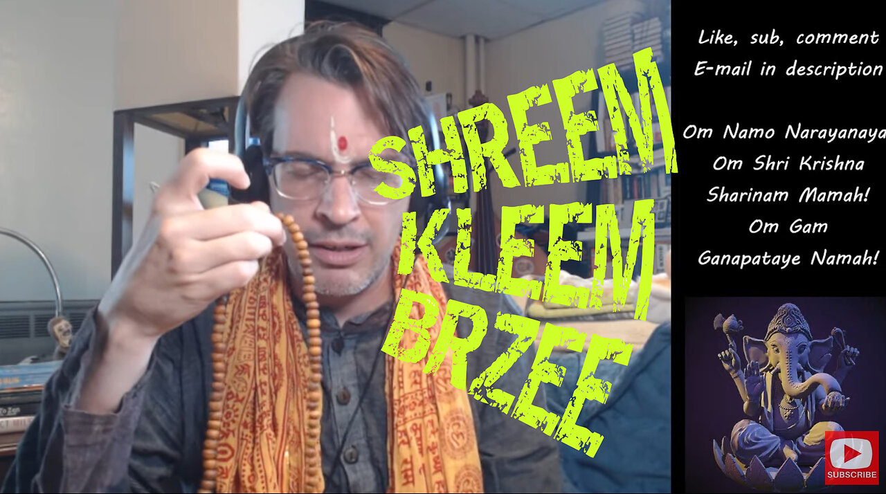 124 Dr. Pillai's Kleem Brzee & Shreem Kleem Brzee mantras 108x chanted for activity & focus