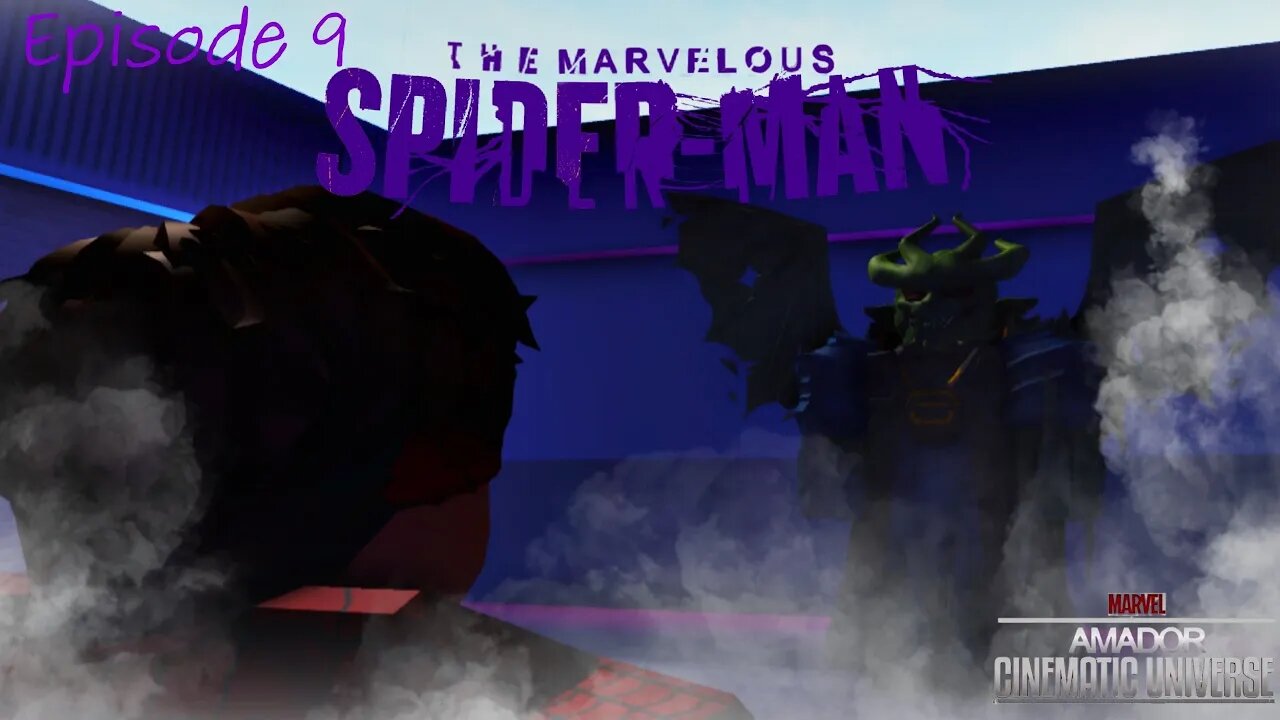 THE MARVELOUS SPIDER-MAN: EXPLOSIVE // S1- Episode 9