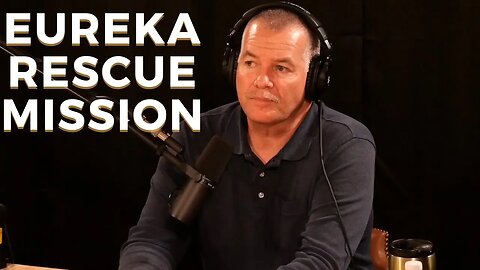 The Eureka Rescue Mission