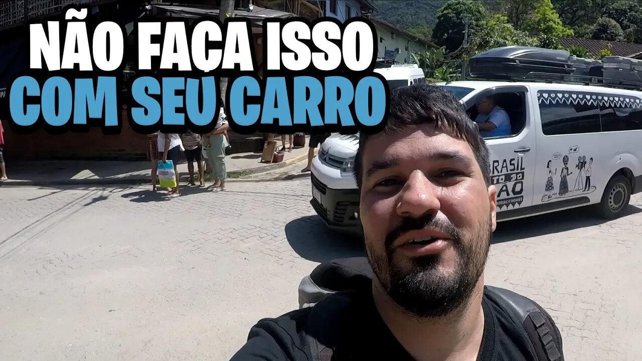 NÃO VÁ para TRINDADE de CARRO | Trindade RJ - T5 EP.3