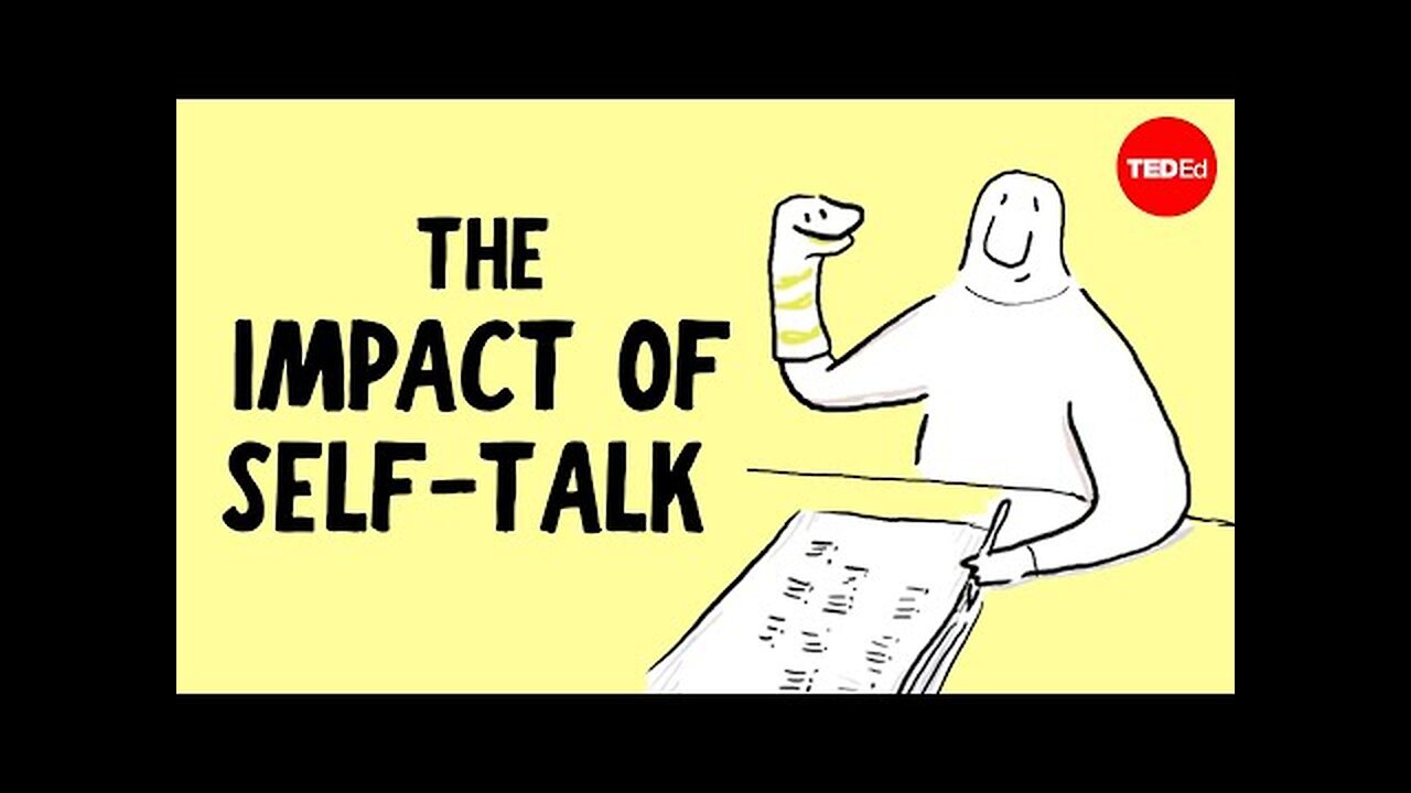 The impact of Self-Talk