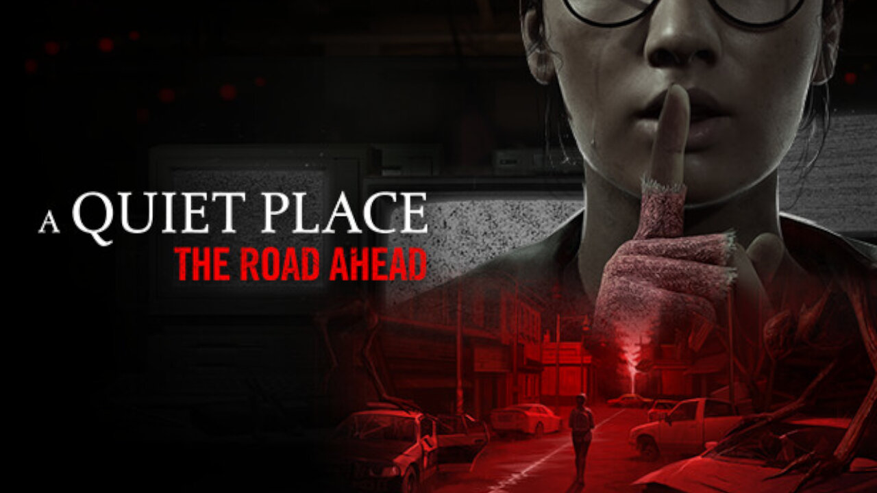 A Quiet Place: The Road Ahead - Playthrough Part 1