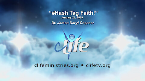 "#Hash Tag Faith!" James Daryl January 21, 2019