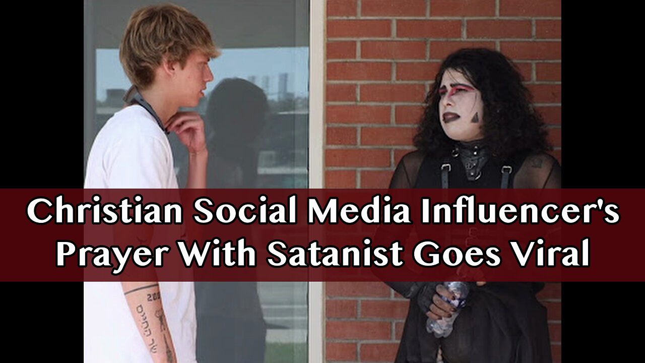 Christian Social Media Influencer's Prayer with Satanist Goes Viral