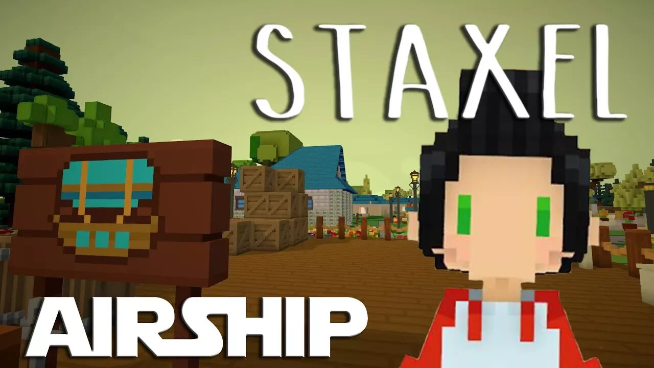 Lets Play Staxel ep 12 - Fixing The Airship Landing Platform