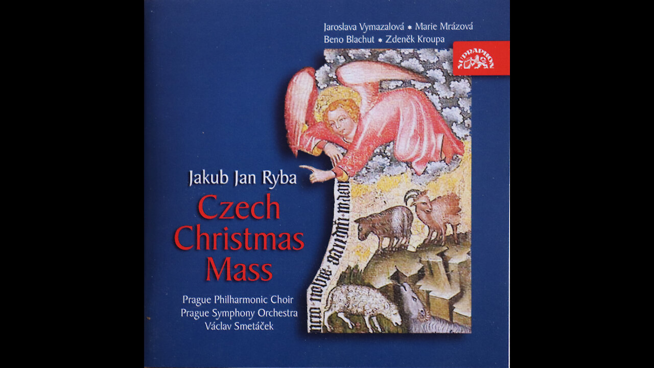 Jacub Jan Ryba - Czech Christmas Mass