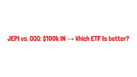 JEPI vs. QQQ: $100k in → Which ETF Is better?