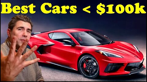 The Best New Cars Under $100K!